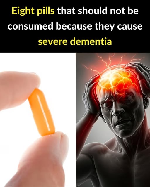 War:ning! Eight pills that should not be consumed because they cause severe dementia