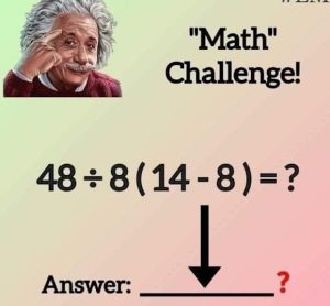 Math Challenge: Are You Up for Following PEMDAS and Solving This? Put Your Skills to the Test Now!