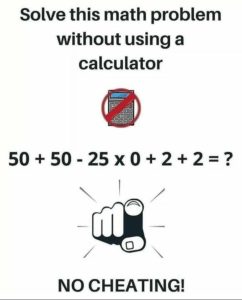 Use your intelligence to solve this math test instead of a calculator.