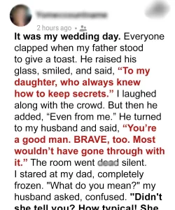 My Father Revealed My Biggest Secret at My Wedding to Embarrass Me – My Fiancé’s Response Brought Me to Tears