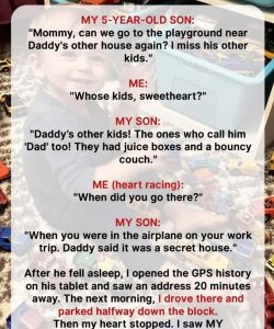 My 5-year-old son asked if we could go see “Daddy’s other kids” again. By Julia – 08/06/2025