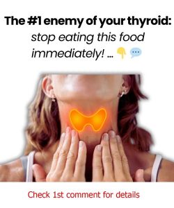 The #1 enemy of your thyroid: stop eating this food immediately!