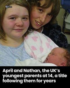 April Webster and Nathan, the UK’s youngest parents at 14