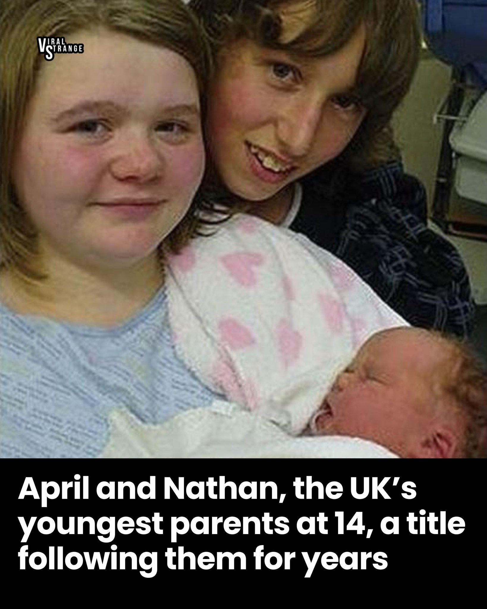 April Webster and Nathan, the UK’s youngest parents at 14