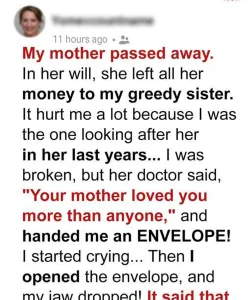 My Selfish Sister Stayed by Mom’s Side When She Fell Ill, but Everything Changed after the Doctor Shared Mom’s Last Words – Story of the Day