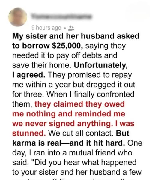 My Sister and Her Husband Refused to Repay a Massive Loan — But Karma Came Back to Hit Them Harder Than They Could Imagine