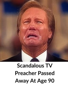 U.S. Jimmy Swaggart, popular televangelist who apologized for sex scandal, dies at age 90