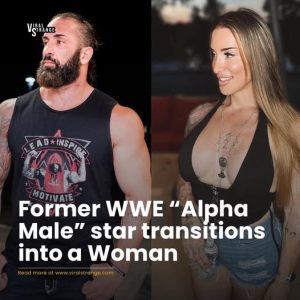Former WWE “Alpha Male” Star Shows Off Unbelievable Transition as a Woman