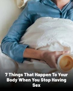 7 Things That Happen To Your Body When You Don’t Have Sex For A While
