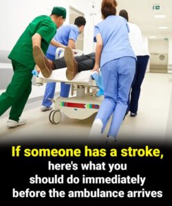 If someone has a stroke, here’s what you should do