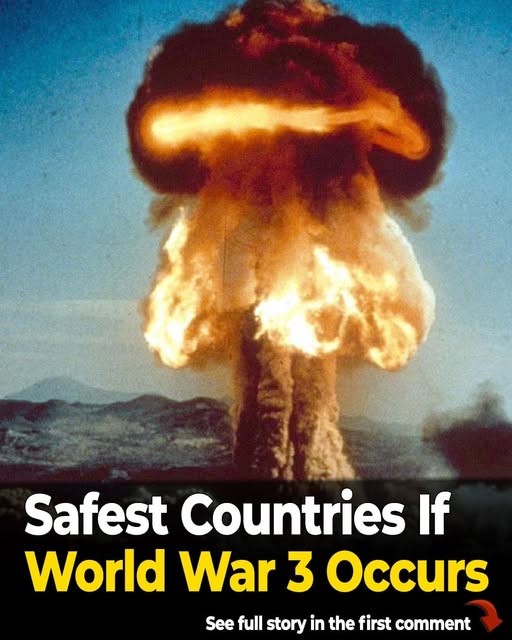 Top 10 Safest Places if World War 3 Broke Out