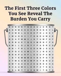 the First Three Colors You See Reveal The Burden You Carry