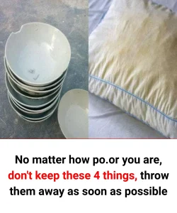 No matter how po.or you are, don’t keep these 4 things, throw them away as soon as possible