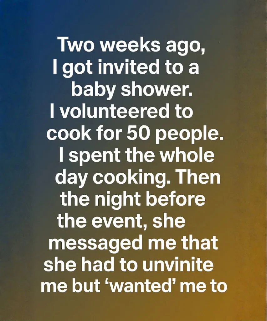 Uninvited—but Still Expected to Cook? Here’s How I Responded with Self-Respect