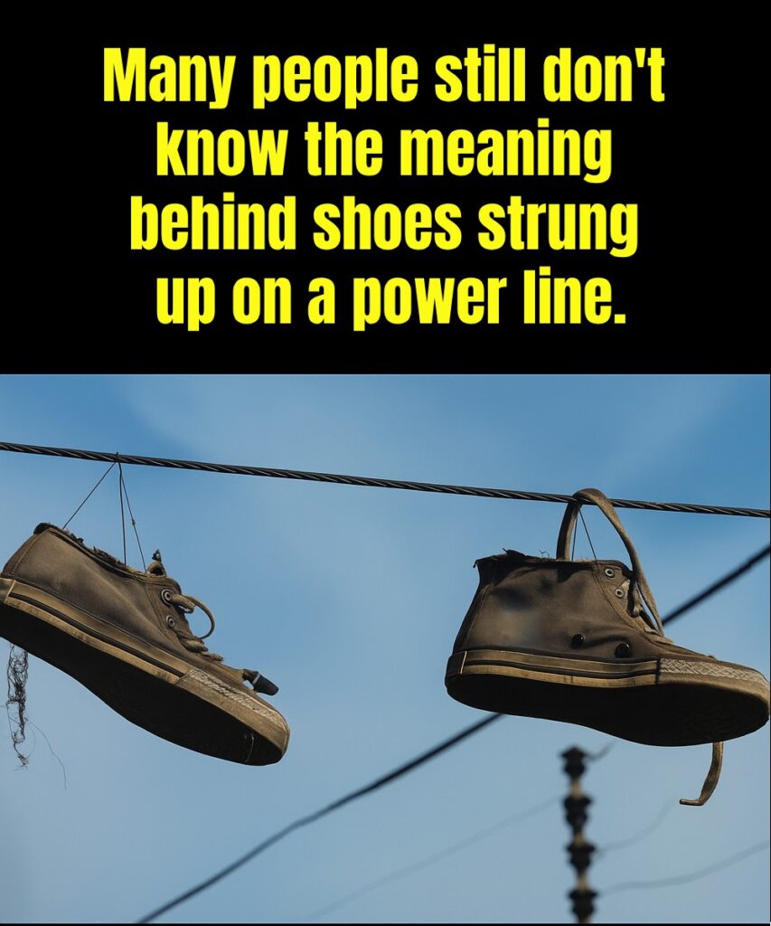 The Meaning Behind Shoes Hanging on Power Lines – What Does It Really Mean?