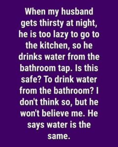 I Saw My Husband Drinking Bathroom Tap Water — What I Learned Left Me Speechless