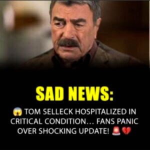 Sad News from Tom Selleck