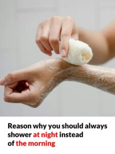Reason why you should always shower at night instead of the morning