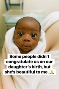 “They Didn’t Congratulate Me When My Daughter Was Born — But What Happened Next Made Me Cry”
