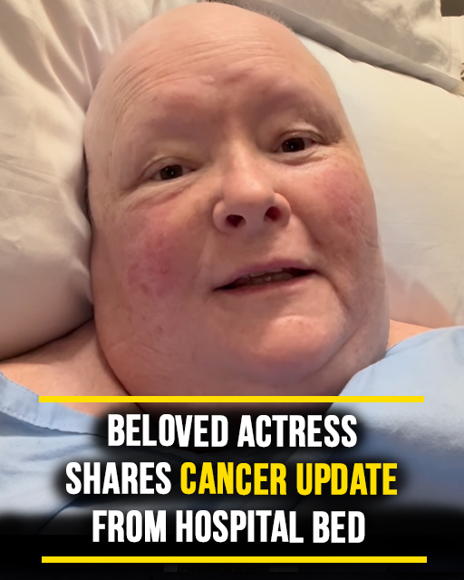 Beloved actress shares update from hospital bed amid stage 4 cancer battle!