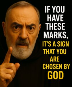 The 7 spiritual marks of women chosen by God (according to the teachings of Padre Pio)