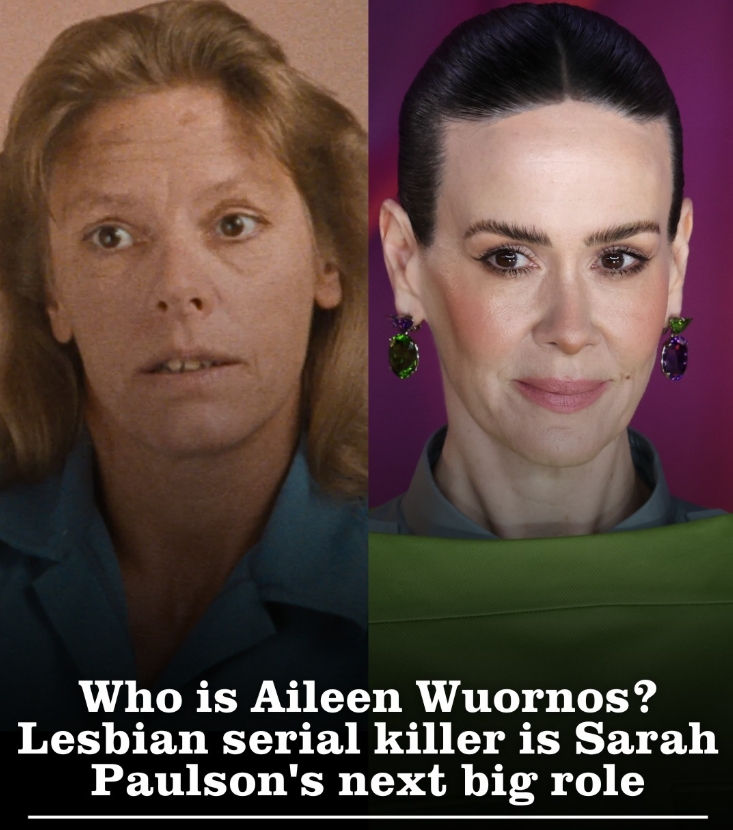 Who is Aileen Wuornos? Lesbian serial killer is Sarah Paulson’s next big role