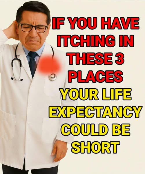 If you feel itching in these 3 areas, here’s what your body might be trying to tell you.