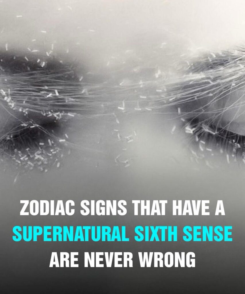The zodiac signs with a supernatural sixth sense… they often dream things before they happen