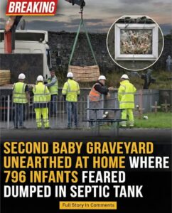 Second Mass Grave Discovered at Irish Mother-and-Baby Home as Search for Nearly 800 Infants Deepens
