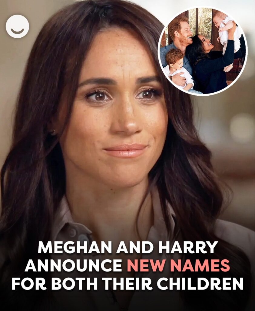 Prince Harry And Meghan Markle Change Both Their Children’s Names