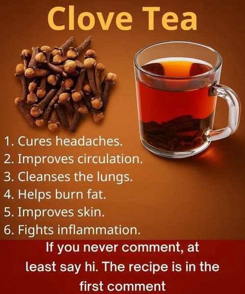 “The Ancient Spice in Your Kitchen: 18 Ways Clove Tea Boosts Health, Metabolism, and Longevity”