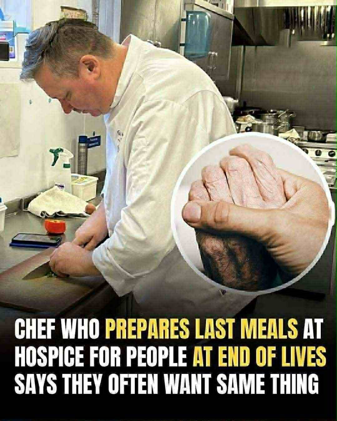 Hospice chef reveals the one comfort food most people ask for before they die