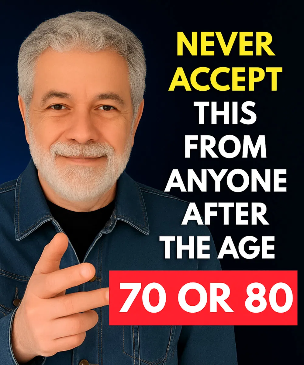 After you turn 70, never let anyone do this to you.