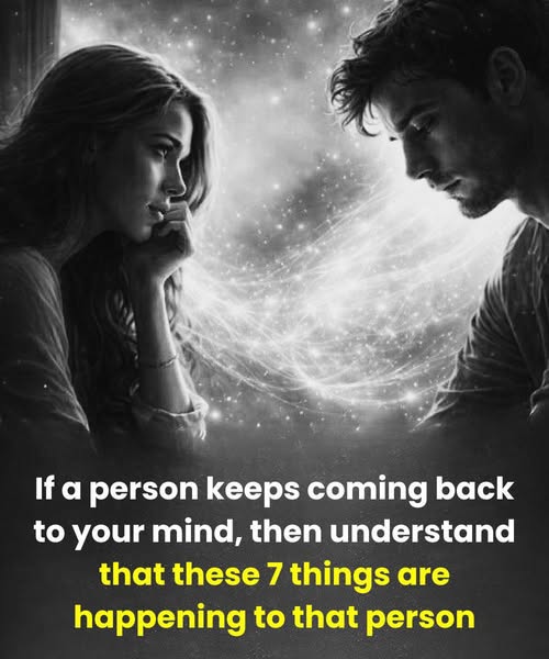When a person keeps coming back to your mind: possible emotional and psychological reasons.