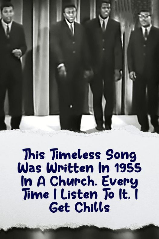This Timeless Song Was Written In 1955 In A Church. Every Time I Listen To It, I Get Chills. Listen to the song in the top comment below⬇