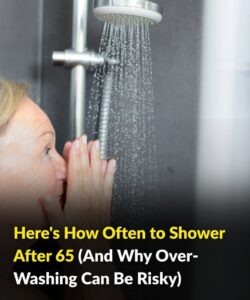From age 65, how often should you really shower, and why over-washing may do more harm than good