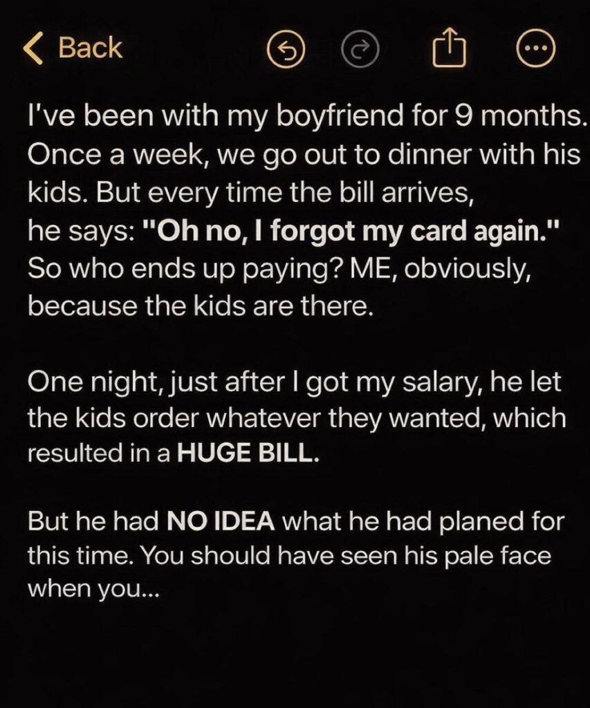 This woman exposed her boyfriend after months of paying for him and his children on every date!