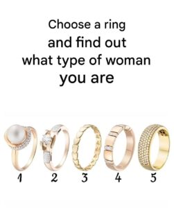 Choose a ring and find out what kind of woman you are
