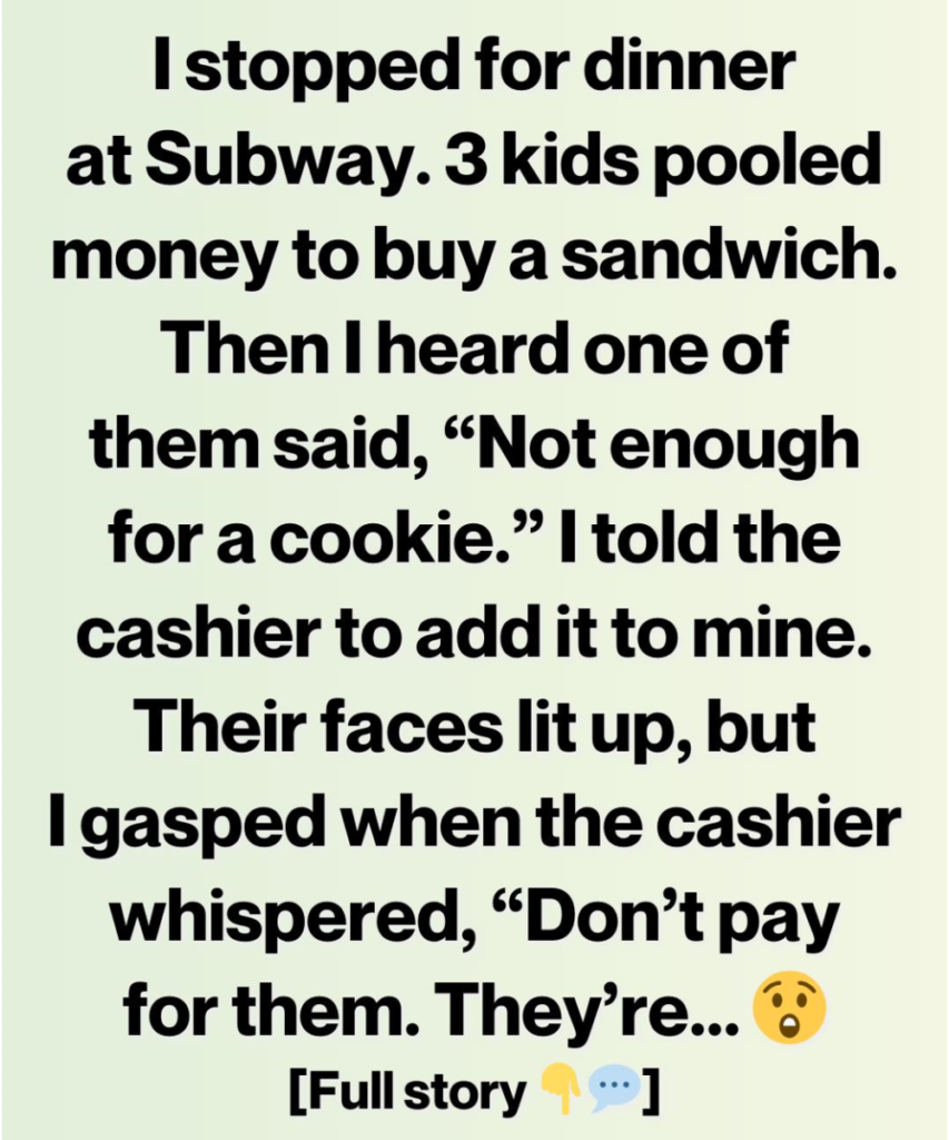 I walked into Subway thinking it was just a simple favor—but then the cashier leaned over and whispered something that changed everything.