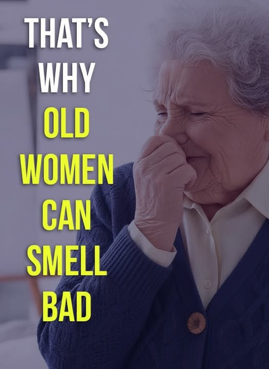 8 Hidden Habits That Can Cause Bad Odor in Older Women