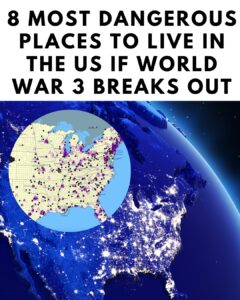 8 Places in the U.S. That Could Be Most Dangerous if World War 3 Ever Happened