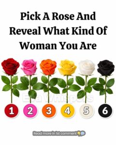 Choose a Rose and Discover What It Says About Your Personality