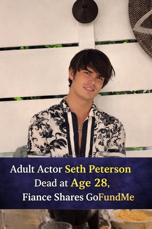 Popular adult actor Seth Peterson dies aged 28 as fiancé pens heartbreaking tribute