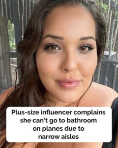 Plus-sized influencer goes viral for airplane bathroom battle