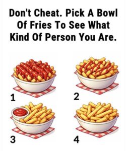 Pick A Bowl Of Fries To See What Kind Of Person You Are.