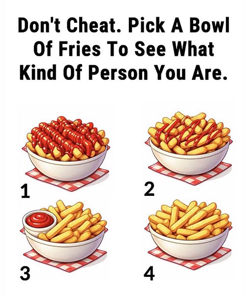 Pick A Bowl Of Fries To See What Kind Of Person You Are.