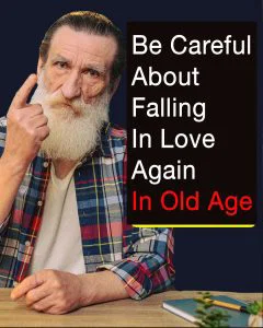The risks of finding love after 60: what people never warn you about. 🤔🤔 (Check In First comment👇)