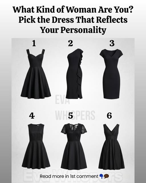 Pick the Dress to See What Kind of Woman You Are
