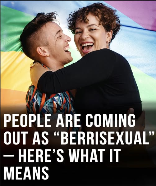 Berrisexuality is on the rise… and here’s what it means!