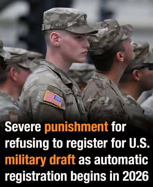 Harsh penalties for failing to register for the U.S. military draft as automatic registration is set to begin in 2026